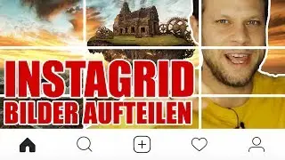 ⏩ Instagram Grids Tutorial - Bild in gleiche Teile schneiden ⏪ | #FragDenDan