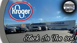 Kroger Store Stuck in The 80s - Riverside, Ohio [CLOSED]