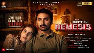 Nemesis Full Short Film - Official | Immy Chaudhary | Suryaa Pictures | Suryaa Drama | Film 2025