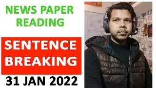 NEWS PAPER READING SERIES || 31 JAN 2022 || #englishwithchandan