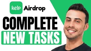 Kelp Aidrdrop: How To Complete The New Tasks In Your Kelp Wallet | Tutorial (2025)