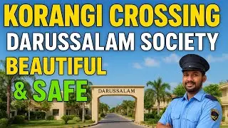Korangi Crossing Darussalam Society | Beautiful & Secure Green Society in Karachi #1million 