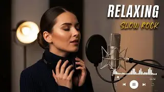 Soulful Rock Melodies 🎵 | Smooth & Relaxing Slow Rock Hits