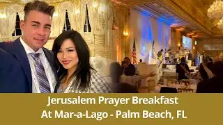 Jerusalem Prayer Breakfast - Jan 2026 (At Mar-a-Lago)