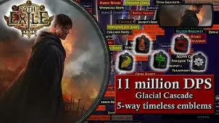 [Path of Exile 3.13] 5-way timeless emblems - Glacial Cascade Miner Build Showcase