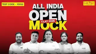 CLAT 2026: All India Open Mock | Complete Paper Analysis | By Law Prep Tutorial