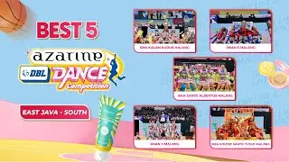 BEST 5 DBL DANCE COMPETITION EAST JAVA - SOUTH