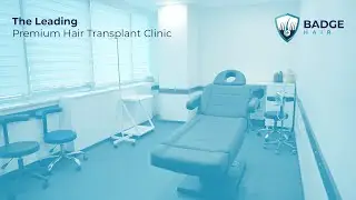 Badge Hair | Best Hair Transplant Clinic in Turkey
