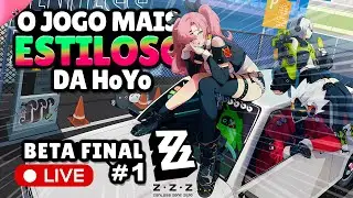 🔴 O JOGO MAIS ESTILOSO DA HOYO ✨Live de Zenless Zone Zero - Beta Final em Português Brasileiro