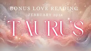 TAURUS tarot ♉️ Someone Is Drafting A Message To You RIGHT NOW! 💌 Taurus February 2026