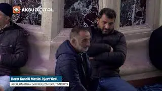 Berat Kandili Mevlidi Şerif   Abdulhamithan Camii 13 02 2025