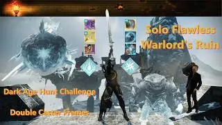 Dark Age Hunt Challenge on Arc Titan, Double Caster - Solo Flawless Warlord's Ruin
