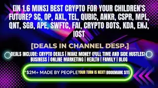 [In 1.6 mins] SC, OP, AXL, TEL, QUBIC, ANKR, CSPR, MPL, QNT, SGB, & Others [Crypto Deals In Desp.]