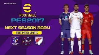 PES 2017 NEXT SEASON MINI PATCH 2023-2024 UPDATE