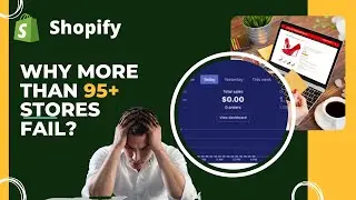 Why 95 percent stores of Online businesses fail? Shopify Failure, Amazon Failure, Ecommerce
