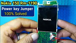 Nokia 150 Rm-1190 | Dead No Power On Solution | Nokia 150 Power key Jumper Ways 100% Working!