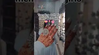 best asthetic mehndi design 👌 #ytshorts #mehndi #henna #trendingshorts #viral