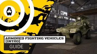 Armored Warfare - Armored Fighting Vehicles Beginners Guide