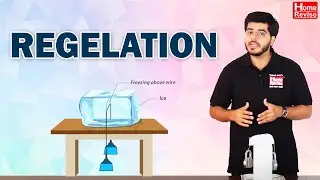 Regelation | Basic Concept Of Physics