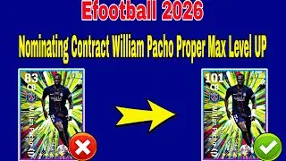 How To Train William Pacho In Efootball 2026 | William Pacho Max Level Pes 2026