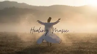 Deep Sufi Healing Music for Inner Peace | When the World Falls Silent
