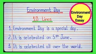 10 lines on World Environment Day | Essay on World Environment Day | World Environment Day Essay