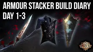 Armour Stacker Scion Build Diary Day 1-3 -  Path of Exile 3.26 Secrets of the Atlas