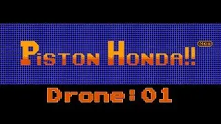 Piston Honda MKIII - Drone with Double Andore MKII & Tyme Sefari MKII