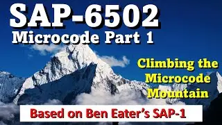 SAP6502 Microcode Engine: Part 1