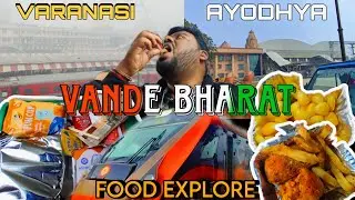 Food Review VANDE BHARAT express, 1st Vande BHARAT experience ,Varanasi to Ayodhya