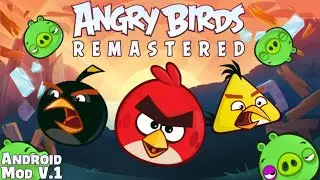 Angry Birds Remastered mod android