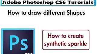 How to create synthetic sparkle | Photoshop CS6 Tutorials for beginners