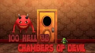 100 Hell 3D Chambers of Devil Floor 9 Walkthrough