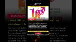 Invest UP promotes Uttar Pradesh as investment hub in Japan #investup #stocks #stockmarket
