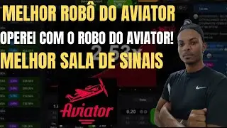🔴Melhor Rob&ocirc; Do Aviator Com Sinais Gr&aacute;tis - 98% De Assertividade / Mostrei Operando!