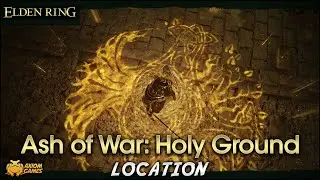 Elden Ring - Ash of War: Holy Ground Location