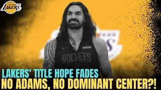 Lakers&rsquo; NBA Title Hopes in Jeopardy After SHOCKING Steven Adams Setback!