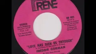 Love Has seen Us Through   Freddie Gorman