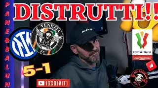 😱DISTRUTTIIIII❗❗❗😱🏆INTER-VENEZIA 5-1❗😱MAMMA CHE GIOCATORE DIOUF🏆COPPPA ITALIA