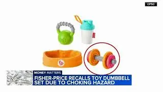 Fisher-Price recalling over 366K dumbbell toys due to potential choking hazard