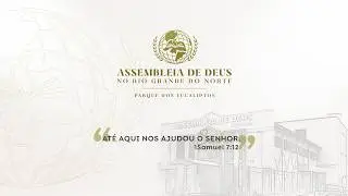 1° Culto Evangelístico - 28/12/2025 - AD EUCALIPTOS