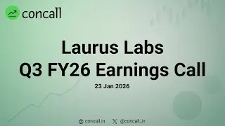 Laurus Labs Q3 FY26 Earnings Conference Call | Concall.in