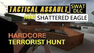 2025-09-09 Tactical Assault VR (Quest 3) - SWAT DLC 'Shattered Eagle', Terrorist Hunt, Hardcore Solo