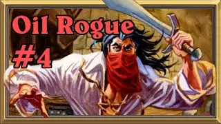 Oil Rogue #4: Oily Miracle