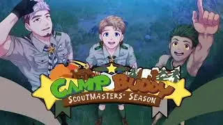 【中文翻唱】Buddy Oath《Camp Buddy: Scoutmaster Season》(OP)