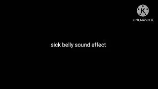 Sick belly sound effect