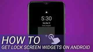 How to Get Lock Screen Widgets on Android