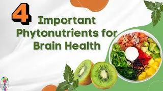 4 Important Phytonutrients for Brain Health