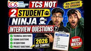 TCS NQT Ninja Interview Questions 2026 🚀 2 Students Real Experience | Off Campus 🔥