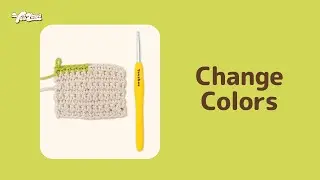 How to change colors in crochet: Starting from the Middle (Quick & Easy!)